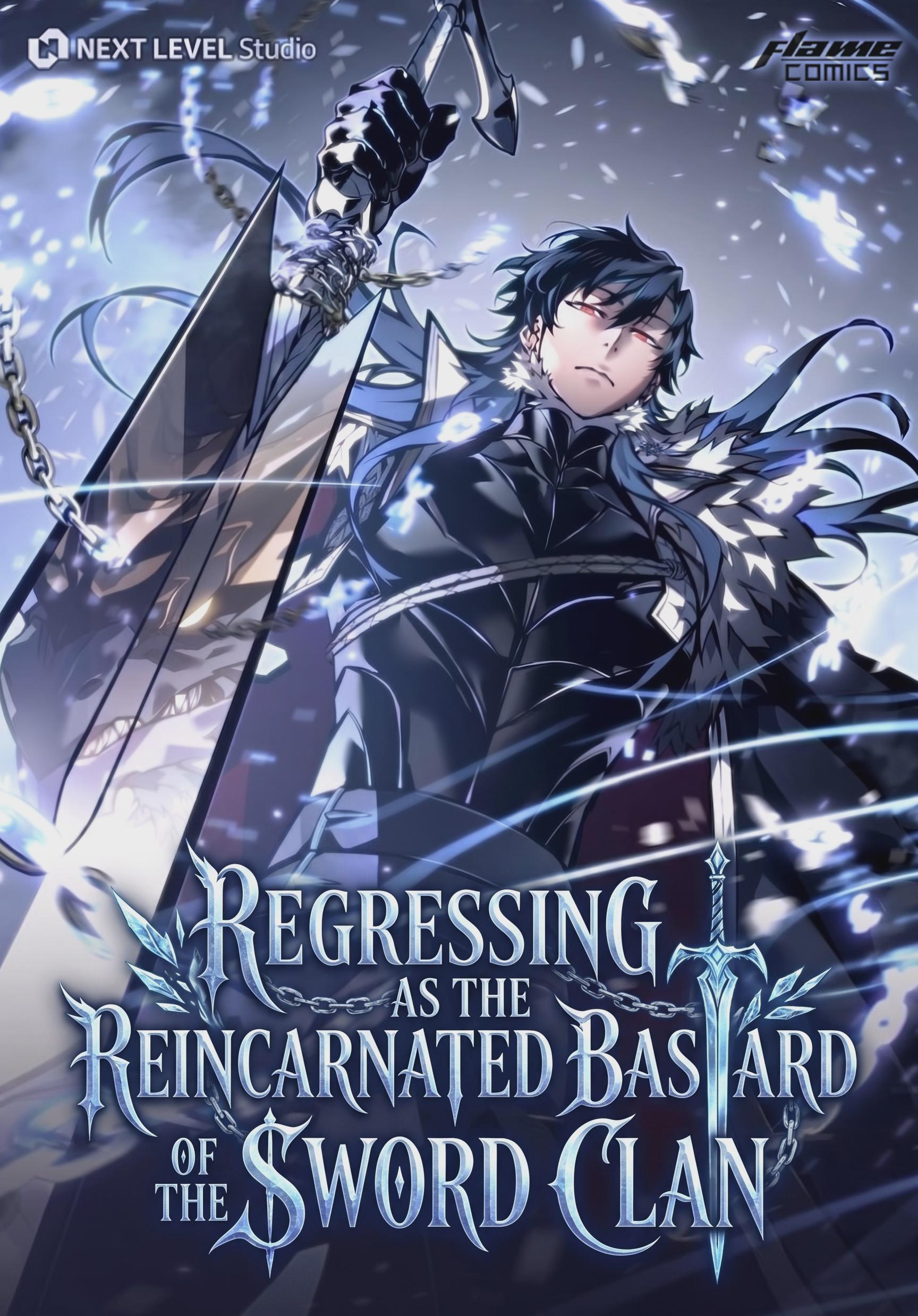 Regressing As The Reincarnated Bastard Of The Sword Clan